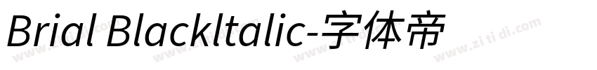 Brial Blackltalic字体转换